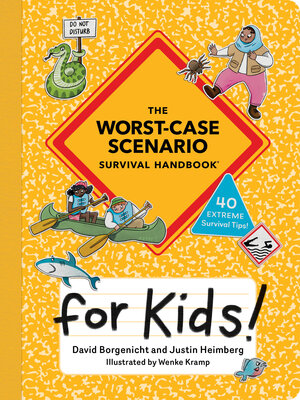 cover image of The Worst-Case Scenario Survival Handbook for Kids
